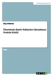 Cover von Überwindet Rawls' Politischer Liberalismus Nozicks Kritik?