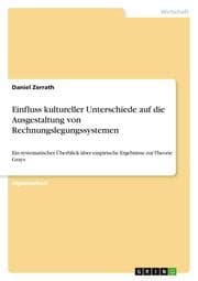 Cover von Einfluss kultureller Unterschiede auf die Ausgestaltung von Rechnungslegungssystemen