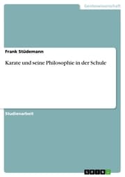 Cover von Karate und seine Philosophie in der Schule