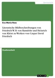 Cover von Literarische Bildbeschreibungen von Friedrich W.B.von Ramdohr und Heinrich von Kleist zu Werken von Caspar David Friedrich
