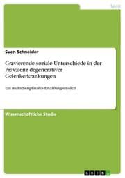 Cover von Gravierende soziale Unterschiede in der Prävalenz degenerativer Gelenkerkrankungen