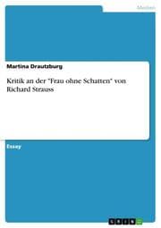 Cover von Kritik an der 'Frau ohne Schatten' von Richard Strauss