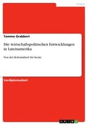 Cover von Die wirtschaftspolitischen Entwicklungen in Lateinamerika
