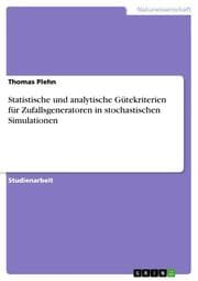 Cover von Statistische und analytische Gütekriterien für Zufallsgeneratoren in stochastischen Simulationen