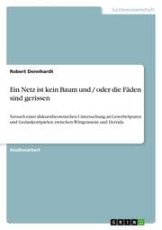Cover von Ein Netz ist kein Baum und/oder die Fäden sind gerissen