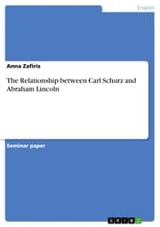 Cover von The Relationship between Carl Schurz and Abraham Lincoln