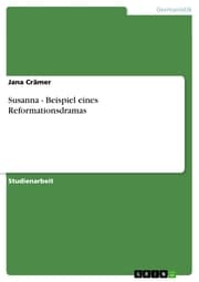 Cover von Susanna - Beispiel eines Reformationsdramas