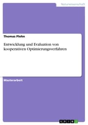 Cover von Entwicklung und Evaluation von kooperativen Optimierungsverfahren