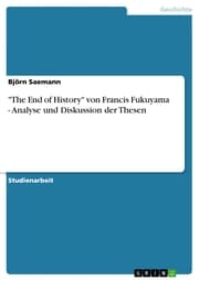 Cover von 'The End of History' von Francis Fukuyama - Analyse und Diskussion der Thesen