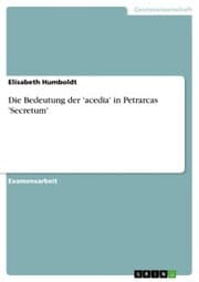 Cover von Die Bedeutung der 'acedia' in Petrarcas 'Secretum'