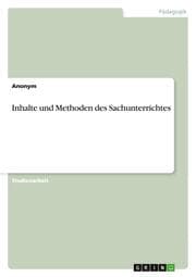 Cover von Inhalte und Methoden des Sachunterrichtes