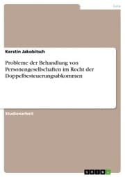 Cover von Probleme der Behandlung von Personengesellschaften im Recht der Doppelbesteuerungsabkommen
