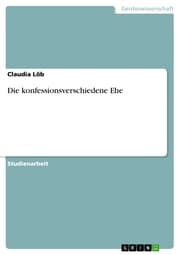 Cover von Die konfessionsverschiedene Ehe