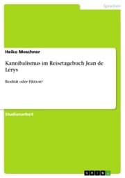 Cover von Kannibalismus im Reisetagebuch Jean de Lérys