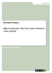 Cover von Alfred Andersch 'Der Vater eines Mörders' - eine Analyse