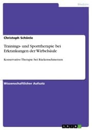 Cover von Trainings- und Sporttherapie bei Erkrankungen der Wirbelsäule