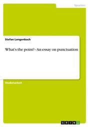 Cover von What's the point? - An essay on punctuation