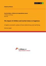 Cover von The impact of children and marital status on happiness
