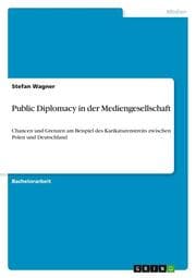 Cover von Public Diplomacy in der Mediengesellschaft