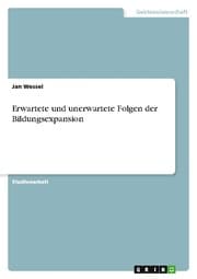 Cover von Erwartete und unerwartete Folgen der Bildungsexpansion