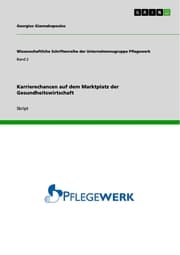 Cover von Karrierechancen auf dem Marktplatz der Gesundheitswirtschaft