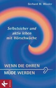 Cover von Wenn die Ohren müde werden