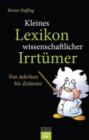 Cover von Kleines Lexikon wissenschaftlicher Irrtümer