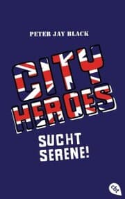Cover von CITY HEROES - Sucht Serene!