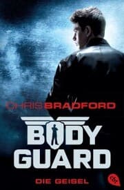 Cover von Bodyguard - Die Geisel