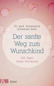 Cover von Der sanfte Weg zum Wunschkind
