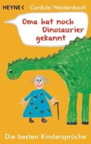 Cover von Oma hat noch Dinosaurier gekannt
