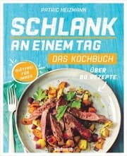 Cover von Schlank an einem Tag - Das Kochbuch