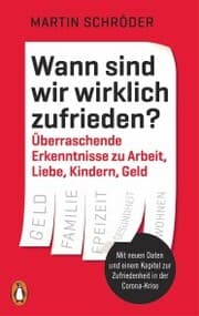 Cover von Wann sind wir wirklich zufrieden?