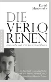 Cover von Die Verlorenen: Eine Suche nach sechs von sechs Millionen