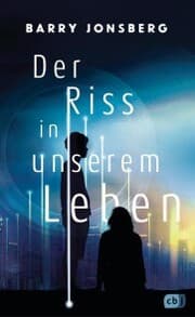 Cover von Der Riss in unserem Leben