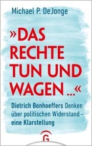 Cover von 'Das Rechte tun und wagen ...'