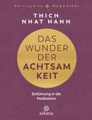 Cover von Das Wunder der Achtsamkeit