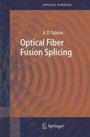 Cover von Optical Fiber Fusion Splicing