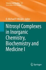 Cover von Nitrosyl Complexes in Inorganic Chemistry, Biochemistry and Medicine I