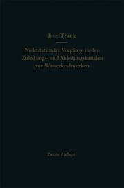 Cover von Nichtstationäre Vorgänge in den Zuleitungs- und Ableitungskanälen von Wasserkraftwerken