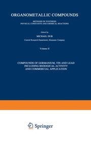 Cover von Compounds of Germanium, Tin and Lead Including Biological Activity and Commercial Application
