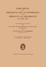 Cover von Dokumente zur Erfindung des Augenspiegels durch Hermann von Helmholtz im Jahre 1850