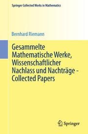 Cover von Gesammelte Mathematische Werke, Wissenschaftlicher Nachlass und Nachträge - Collected Papers