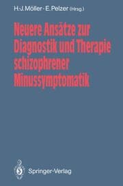 Cover von Neuere Ansätze zur Diagnostik und Therapie schizophrener Minussymptomatik