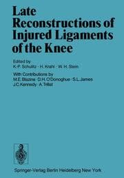 Cover von Late Reconstructions of Injured Ligaments of the Knee