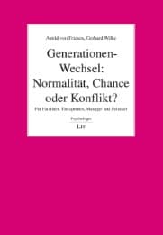 Cover von Generationen-Wechsel: Normalität, Chance oder Konflikt?