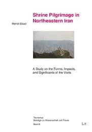 Cover von Shrine Pilgrimage in Northeastern Iran