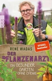 Cover von Der Pflanzenarzt: Ein gesunder Garten ohne Chemie