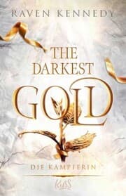 Cover von The Darkest Gold - Die Kämpferin