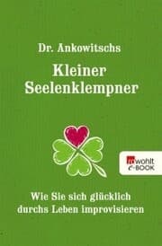 Cover von Dr. Ankowitschs Kleiner Seelenklempner